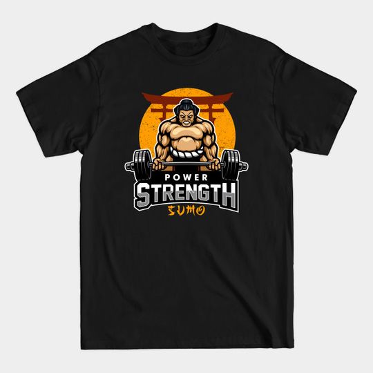 power strength sumo - Gym - T-Shirt