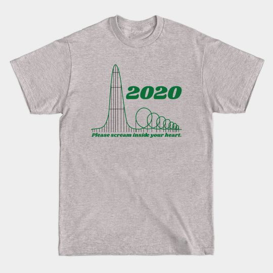 2020 Euthanasia Coaster - Light Backgrounds - Humor - T-Shirt