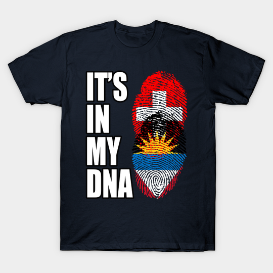Switzerland And Antiguan Mix DNA Heritage - Switzerland And Antiguan - T-Shirt