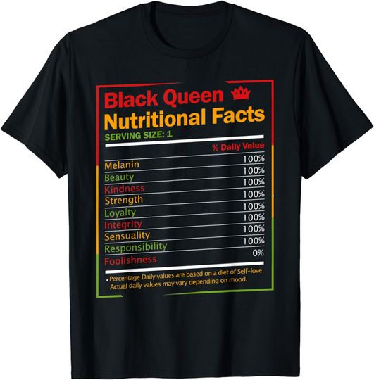 Black Queen Nutritional Facts Shirt For Women Girl Gift T-Shirt