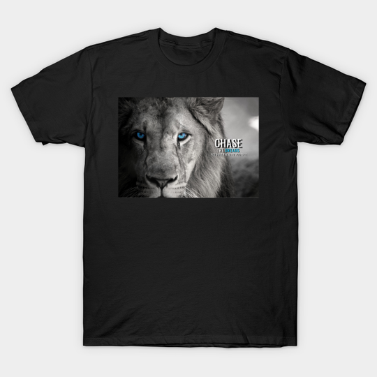 Chase the Dreams - Lion - T-Shirt