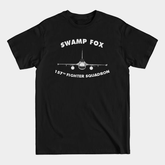 157th Fighter Squadron Swamp Fox USAF F16 - Fighter - T-Shirt