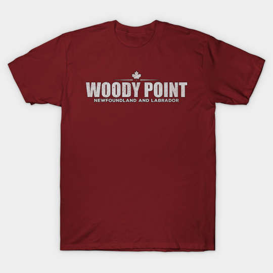 Woody Point Newfoundland and Labrador Canada - Woody Point - T-Shirt