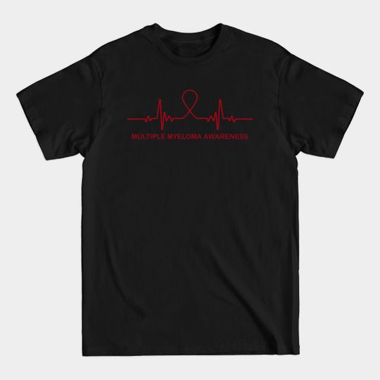 Multiple Myeloma Awareness Heartbeat - In This Family We Fight Together - Multiple Myeloma Awareness - T-Shirt