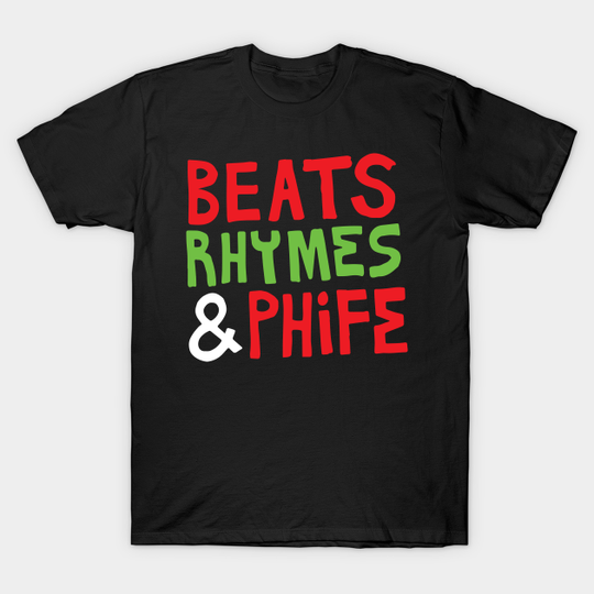 Beats Rhymes & Phife - A Tribe Called Quest - T-Shirt