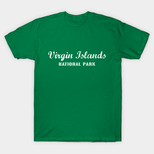 Virgin Islands National Park - Virgin Islands National Park - T-Shirt