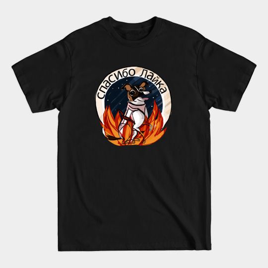 Thank you for all Laika - Spacedog - T-Shirt