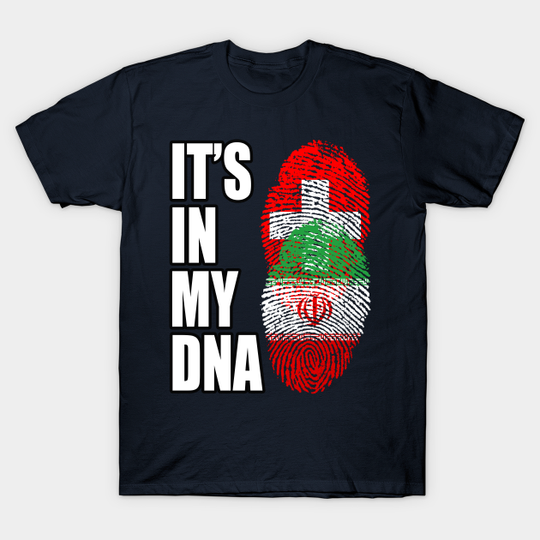 Switzerland And Iranian Mix DNA Heritage - Switzerland And Iranian - T-Shirt