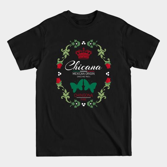 Chicana Power Chingona Fire Mexicana - Chicana - T-Shirt