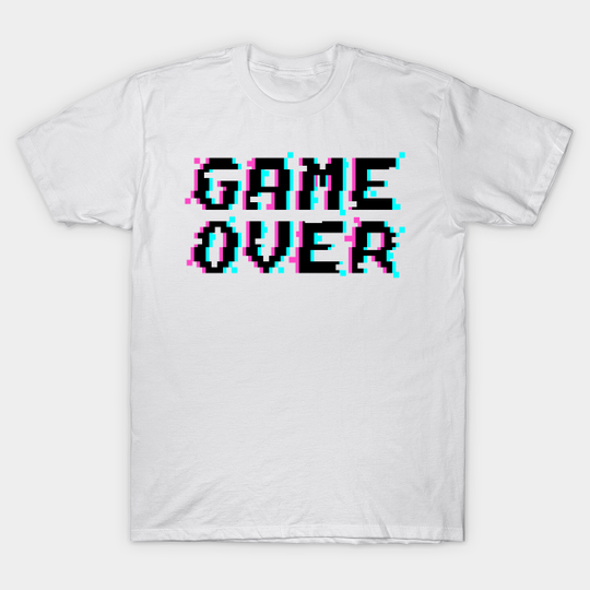 Game over - Game Over - T-Shirt