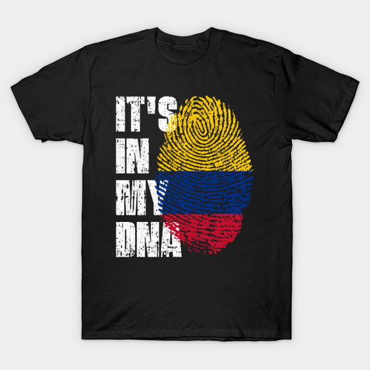 IT'S IN MY DNA Colombia Flag Boy Girl Gift - Its In My Dna Colombia Flag - T-Shirt