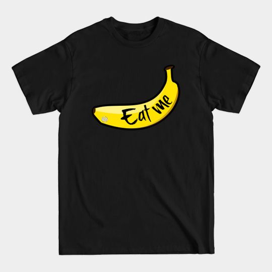 EAT ME BANANA - Sea Of Thieves - T-Shirt