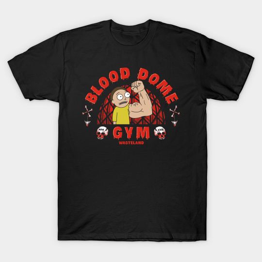 Blood Dome Gym - Rick And Morty - T-Shirt