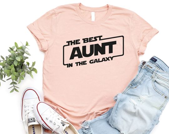 The Best Aunt In The Galaxy T-Shirt,