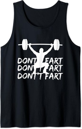 Don't Fart Workout Tank Top