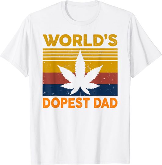 World's Dopest Dad Men Cannabis Leaf Weed Father Gift T-Shirt