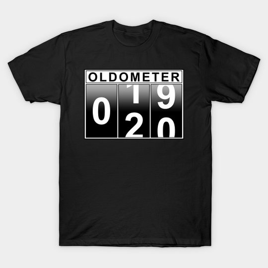 20th Birthday Oldometer - 20th Birthday Oldometer - T-Shirt
