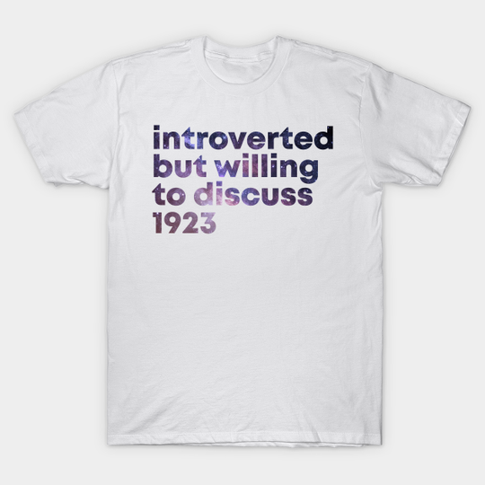 1923 - 1923 - T-Shirts