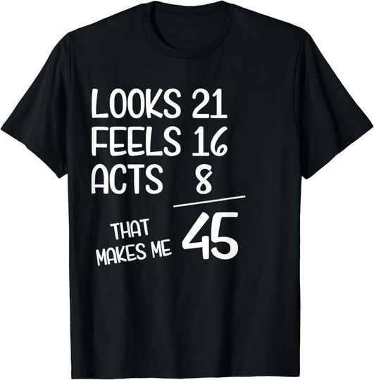 Funny 45 Year Old 45th Birthday Born In 1978 T-Shirt