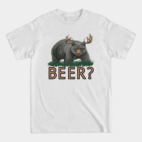 Bear Deer Beer - Beer - T-Shirt