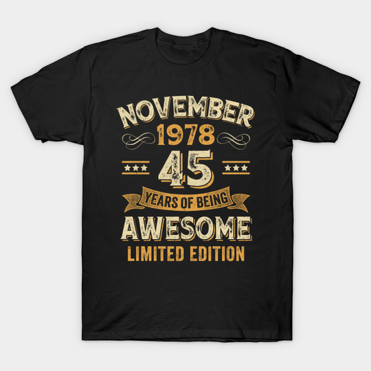 45 Years Awesome Vintage November 1978 45th Birthday T-Shirt