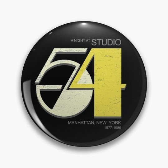 Studio 54 - Night Club - Discoteque Pin Button