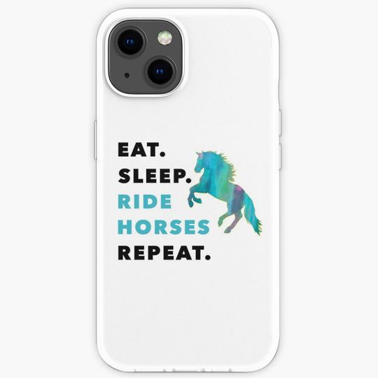 Eat Sleep Ride Horses Repeat  iPhone Case