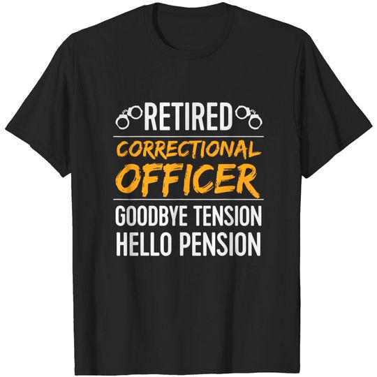 Retired 2022 correctional officer funny Retirement gift T-Shirt