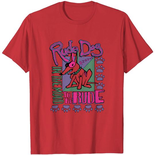 Rude Dog T Shirt