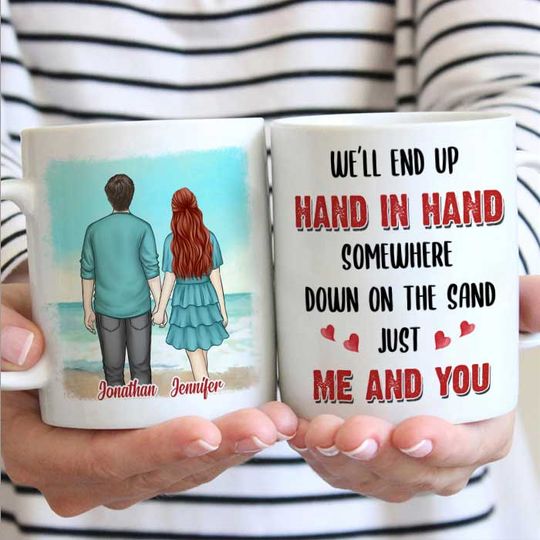 we-will-end-up-hand-in-hand-gift-for-couples-personalized-mug