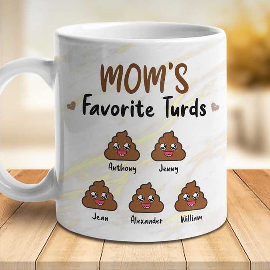 mom-s-favorite-turds-gift-for-mom-grandma-personalized-mug
