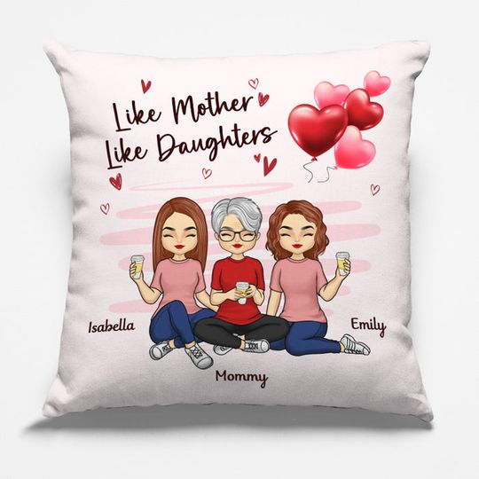like-mother-like-daughter-family-personalized-custom-pillow