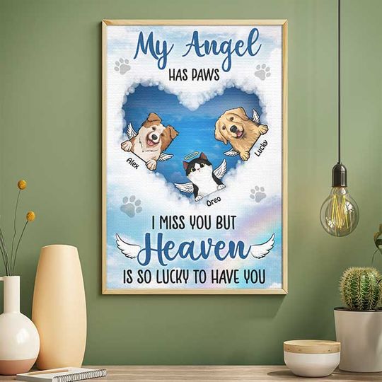 my-angel-has-paws-heaven-is-so-lucky-to-have-you-personalized-vertical-poster