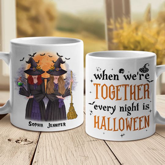 when-we-re-together-every-night-is-a-halloween-personalized-mug