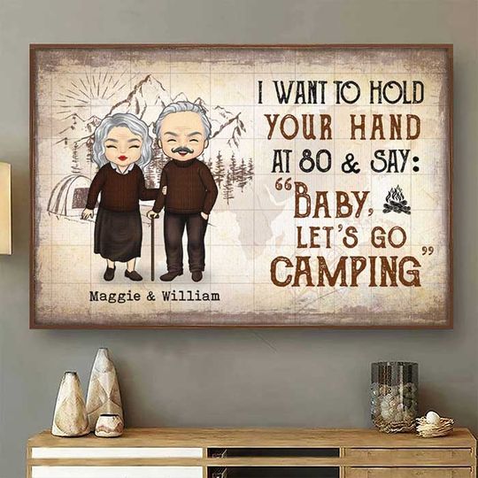 i-wanna-hold-your-hand-and-go-camping-with-you-at-80-gift-for-camping-couples-personalized-horizontal-poster