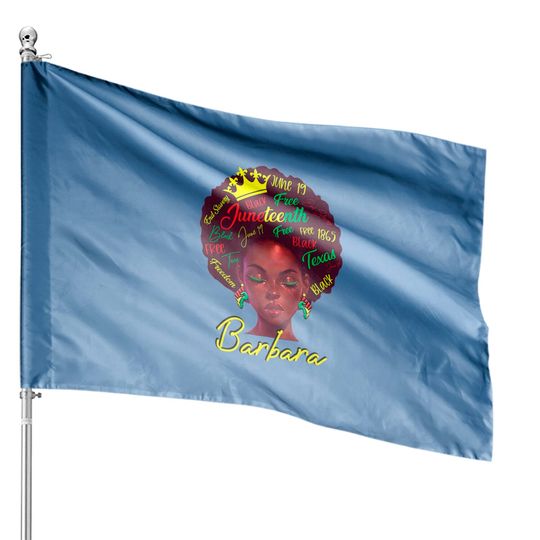 barbara-juneteenth-day-2022-customized-name-for-barbara-blac-house-flags