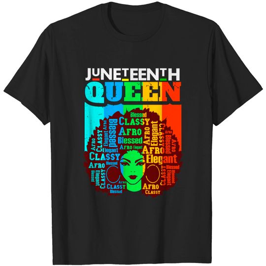 juneteenth-queen-afro-melanin-black-girl-magic-women-girls-t-shirt-b0946ldl2v