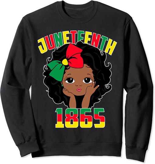 juneteenth-celebrating-1865-peace-cute-black-girls-african-sweatshirt-b09p7jct5c