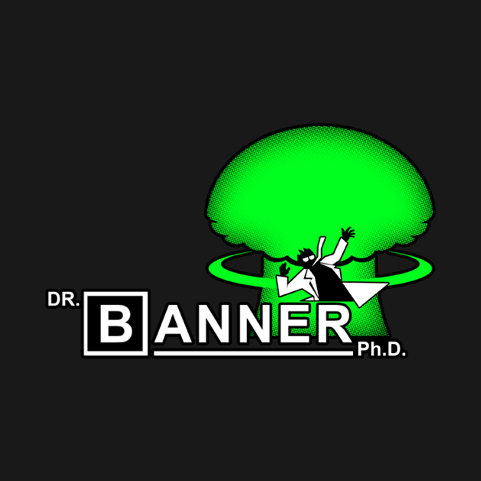 Dr. Banner Ph.D - Hulk - T-Shirt