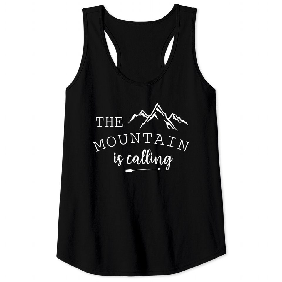 Mountain Is Calling Hiking Camping Outdoors Tank Top