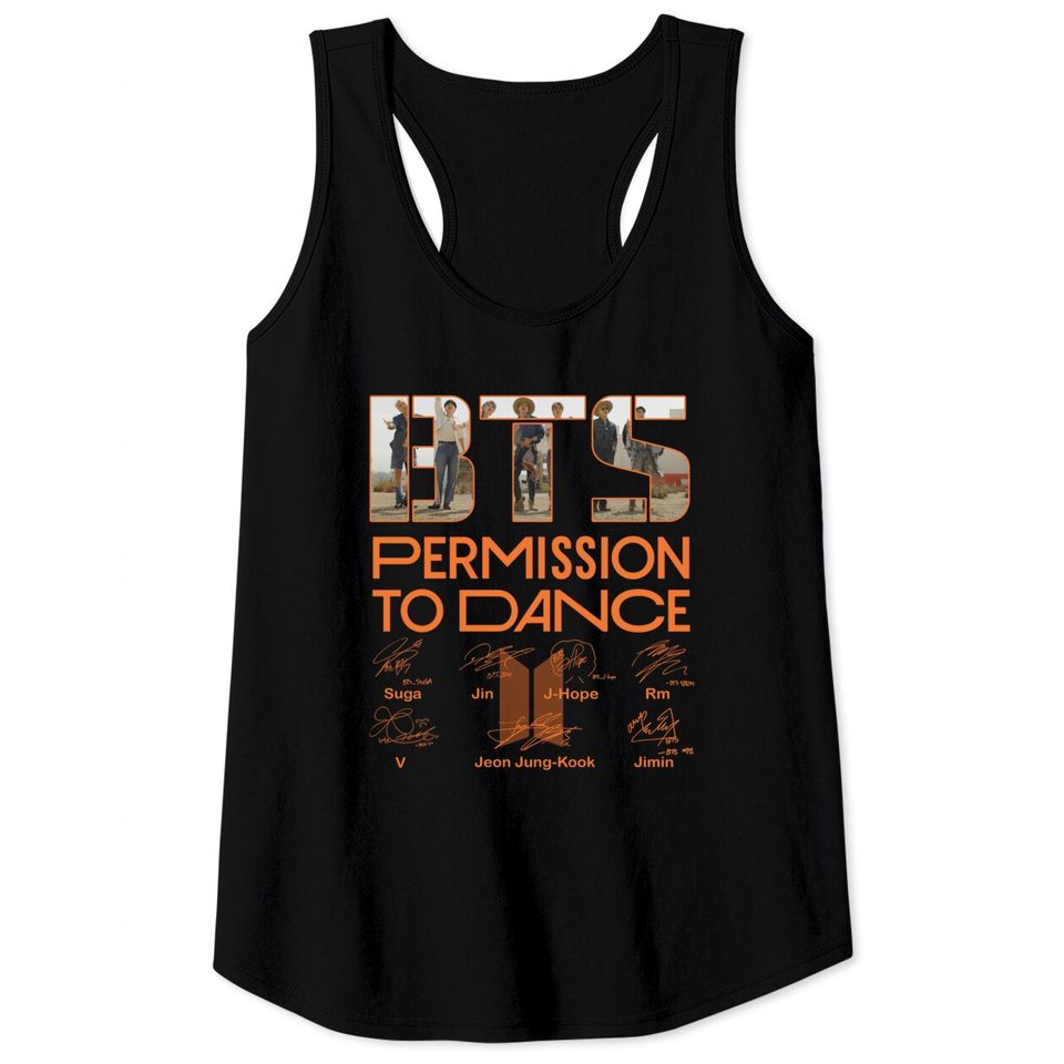 BT Permission To Dance Signatures Shirt Tank Tops Long Sleeve Sweatshirt Hoodie Customize