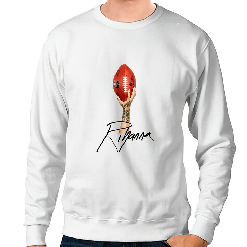 Rihanna Hand Football Halftime Show Sweatshirt, Rihanna Bowl Sweatshirt