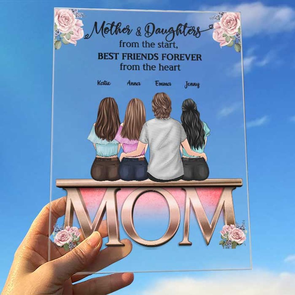 Mother And Daughter, Best Friends Forever From The Heart - Gift For Mom - Personalized Acrylic Plaque