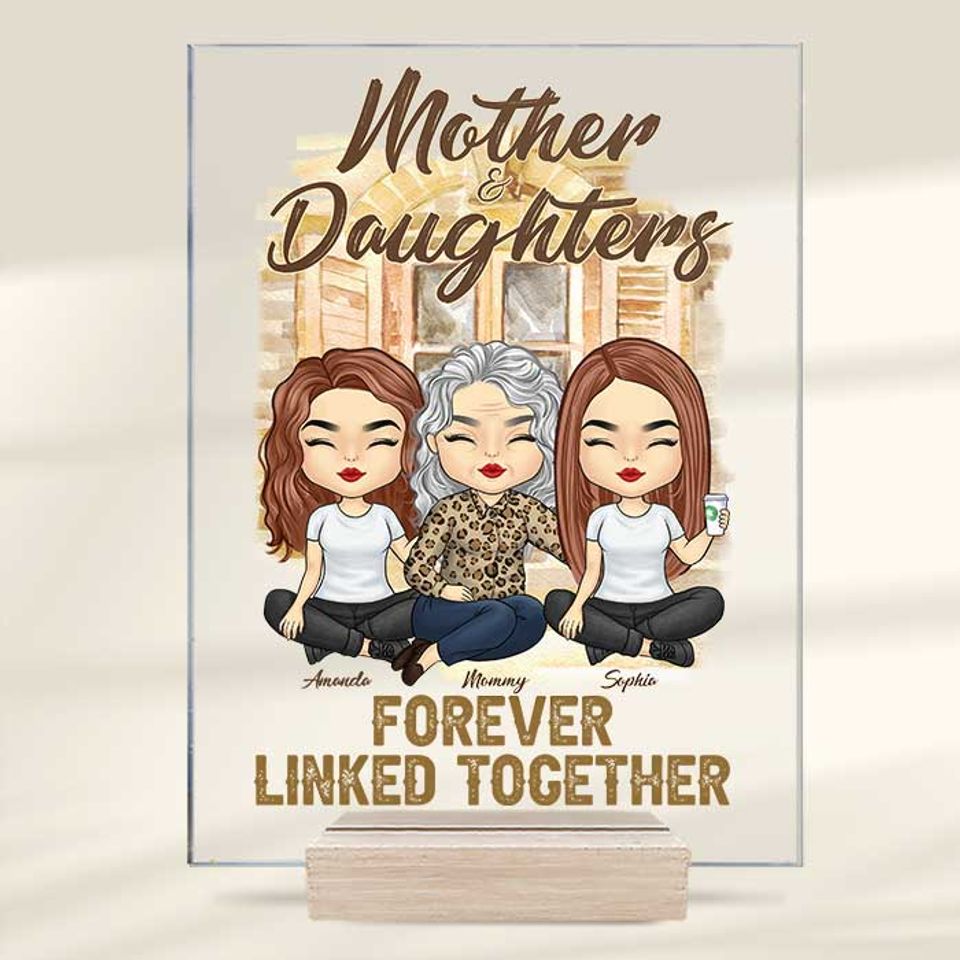 Mother And Daughter Forever Linked Together - Gift For Mom - Personalized Acrylic Plaque