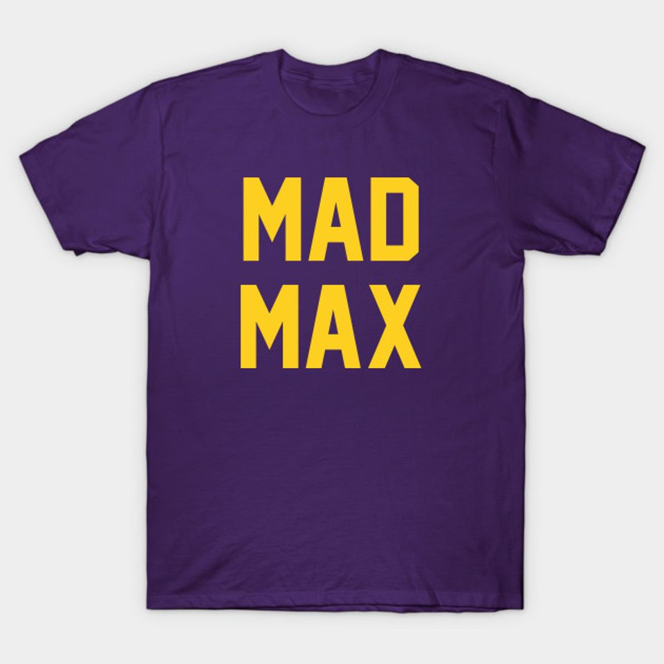 Mad Max Yellow - Lsu - T-Shirt