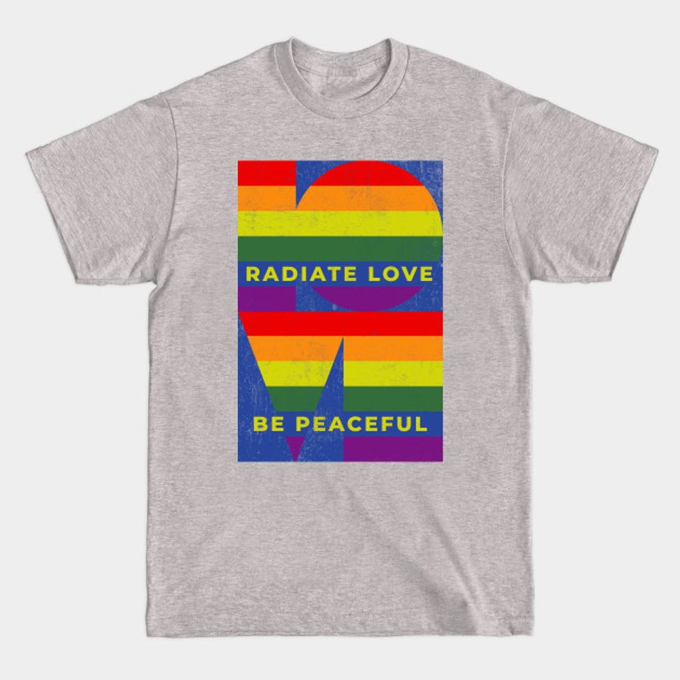 Pride | Radiate Love - Lgbtq Pride - T-Shirt