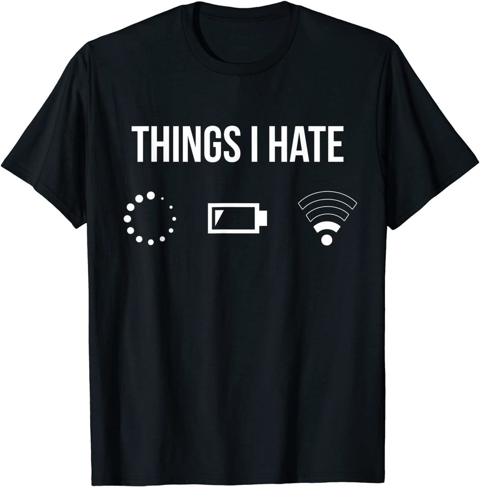 Things I Hate Programmer Outfit Gamer T Shirt
