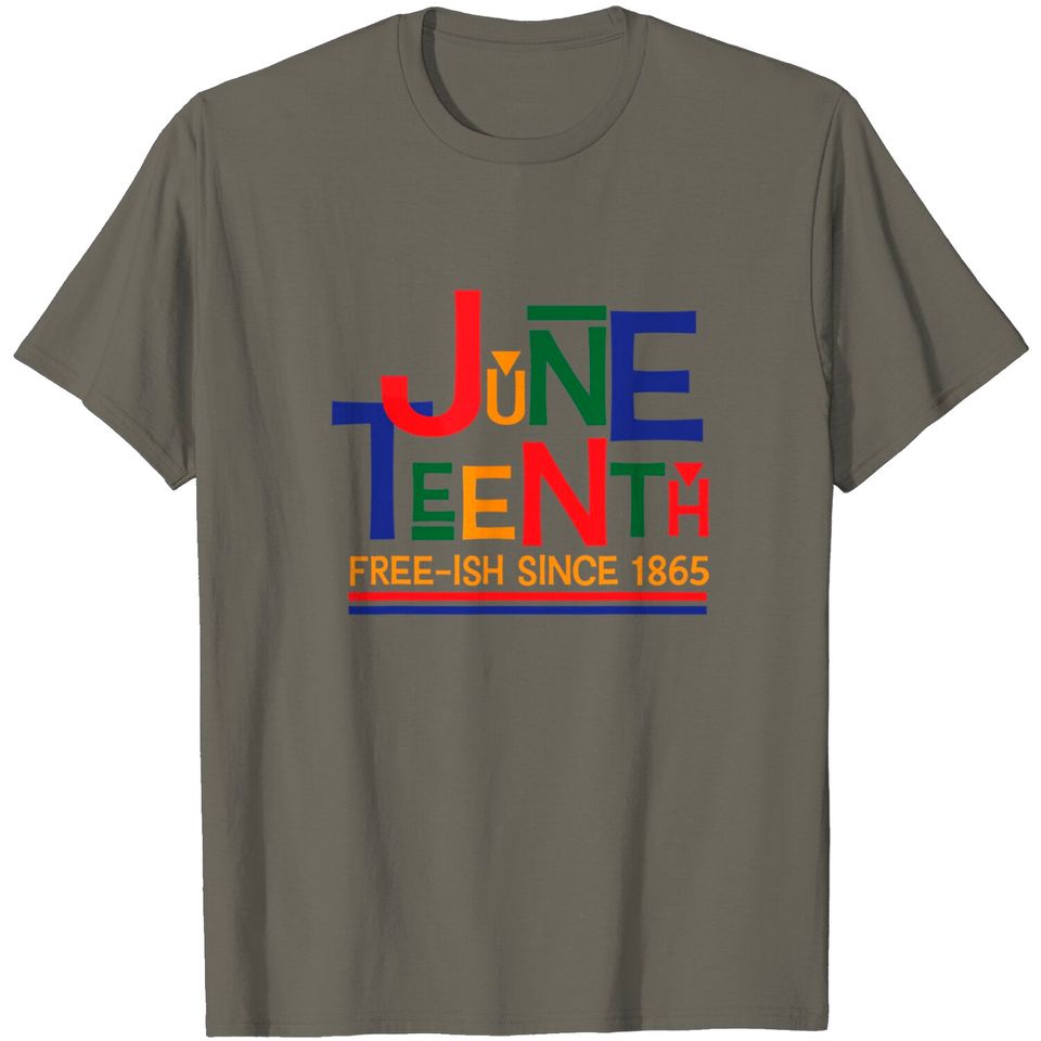Juneteenth Celebration Free-ish Since 1865 Retro T-Shirt