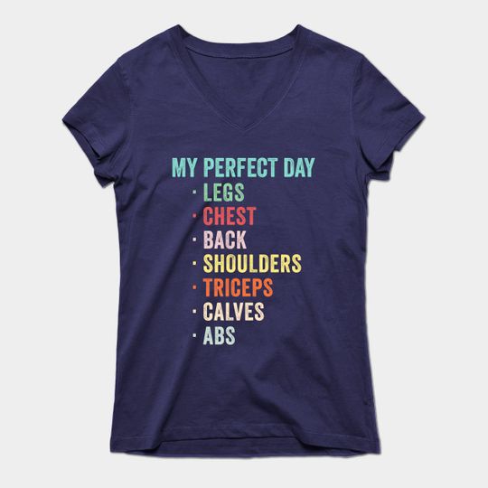 My Perfect Day T-Shirt