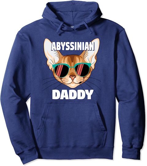 Cat Dad Hoodie Cats 365 Abyssinian Dad Cat Dad Fathers Day Men Kitty Daddy